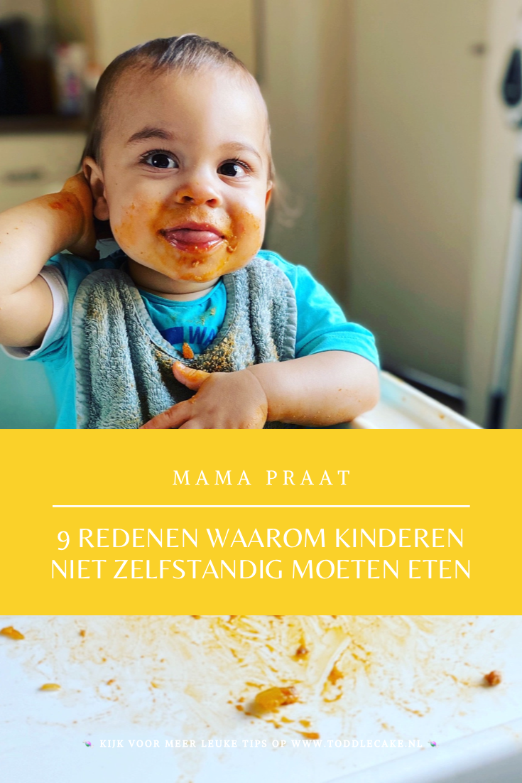 9 redenen waarom kinderen niet zelfstandig moeten eten